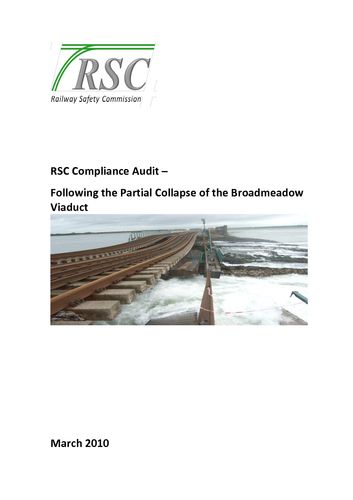 Publication cover - 100329 TB10-006 RSC Compliance Audit Report Following The partial collapse of the Broadmeadow Viaduct Final Website