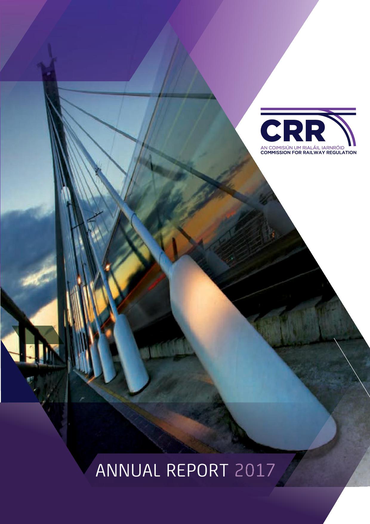 CRR Annual Report 2017 Commission for Railway Regulation